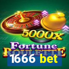 1666 bet